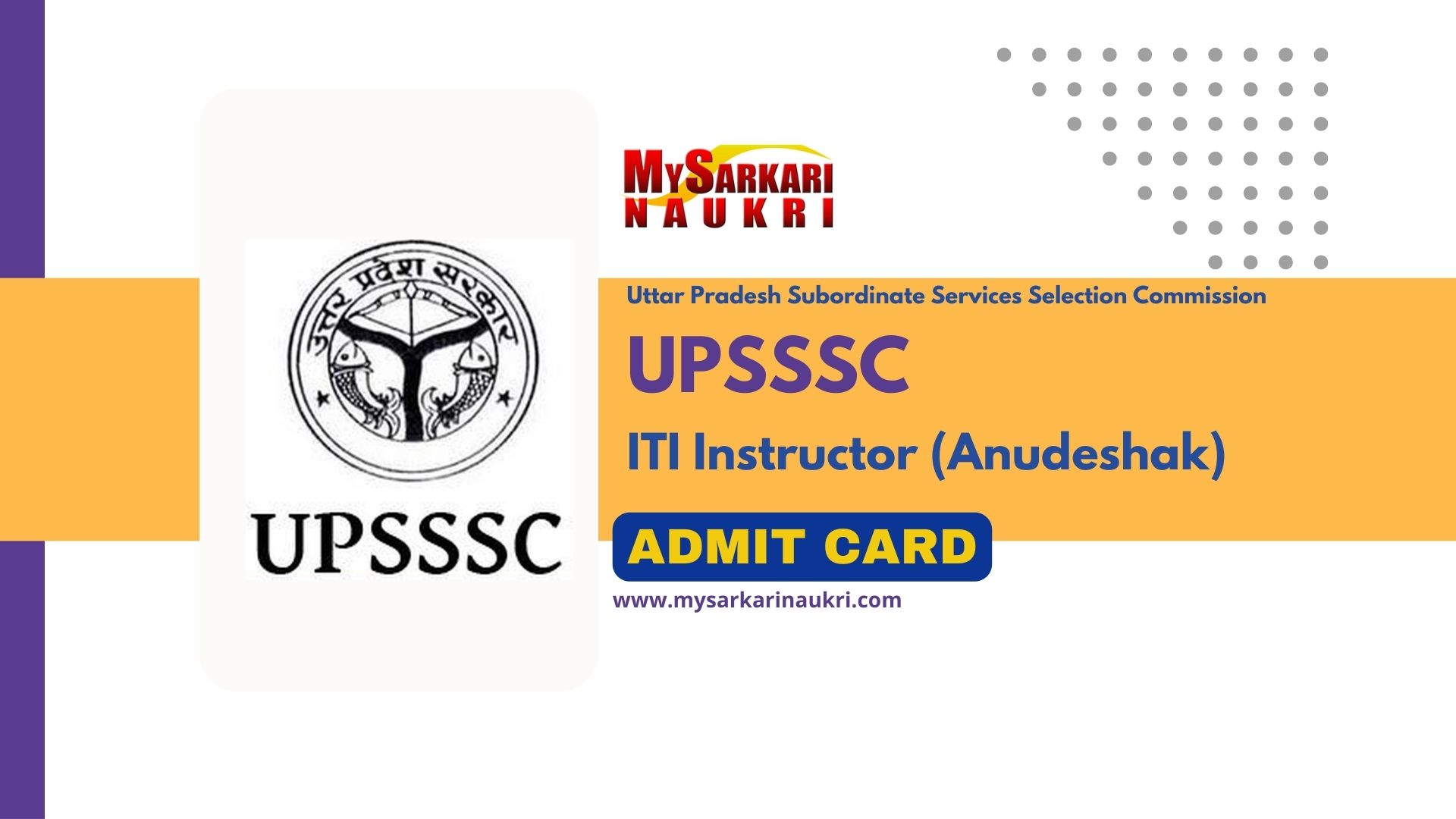 Upsssc Iti Instructor Admit Card Exam Date Mysarkarinaukri En