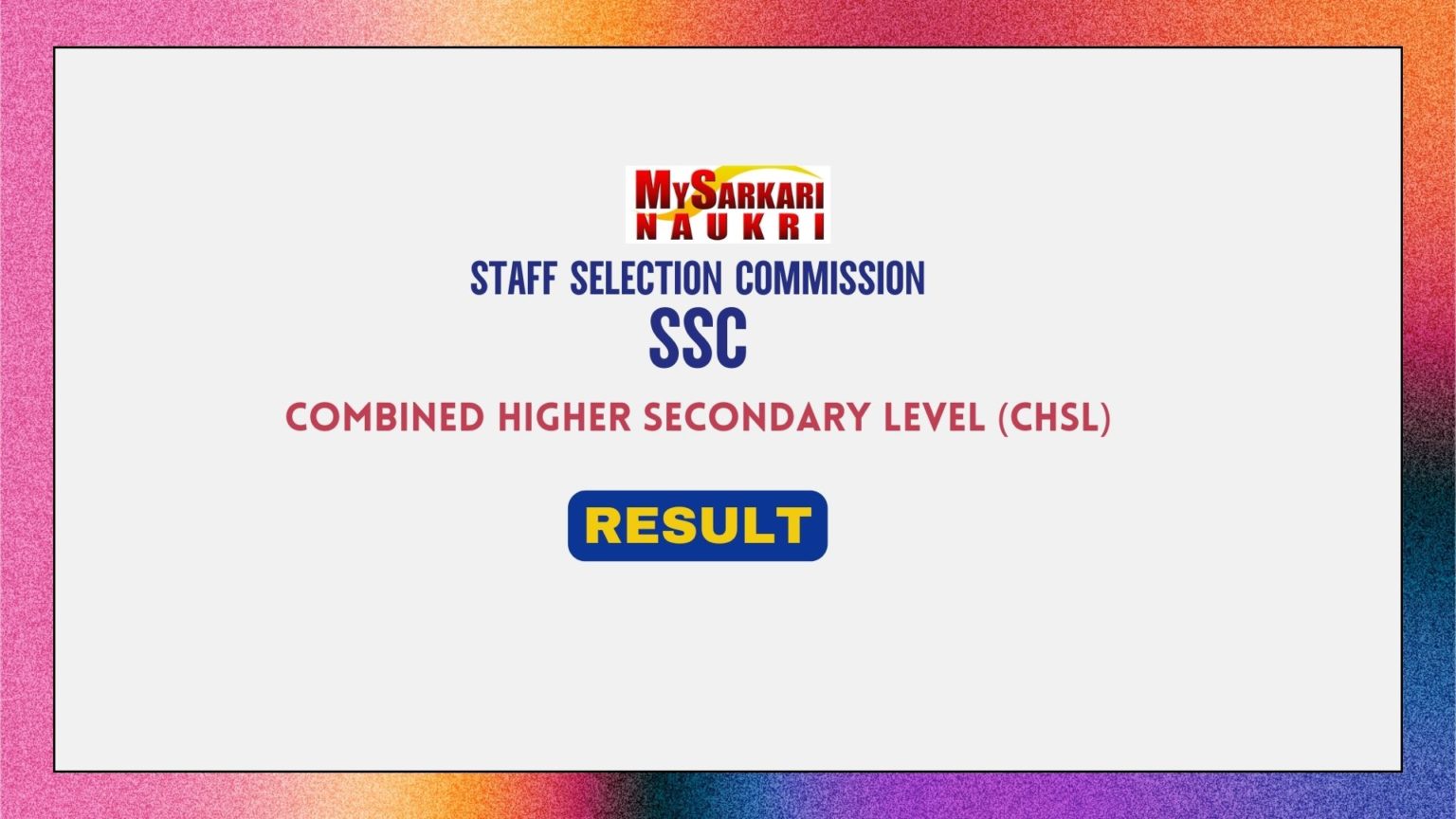 Ssc Chsl Tier Final Result Including Details On The Cut Off And