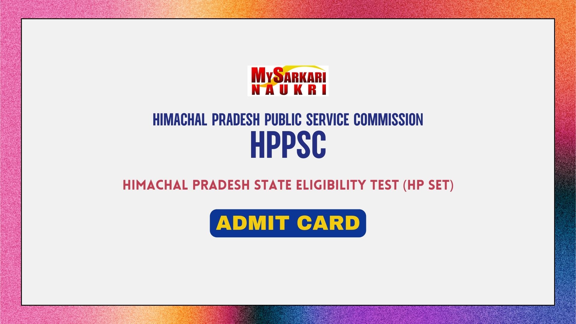 HP SET Admit Card 2024 Out Check Exam Date MySarkariNaukri En