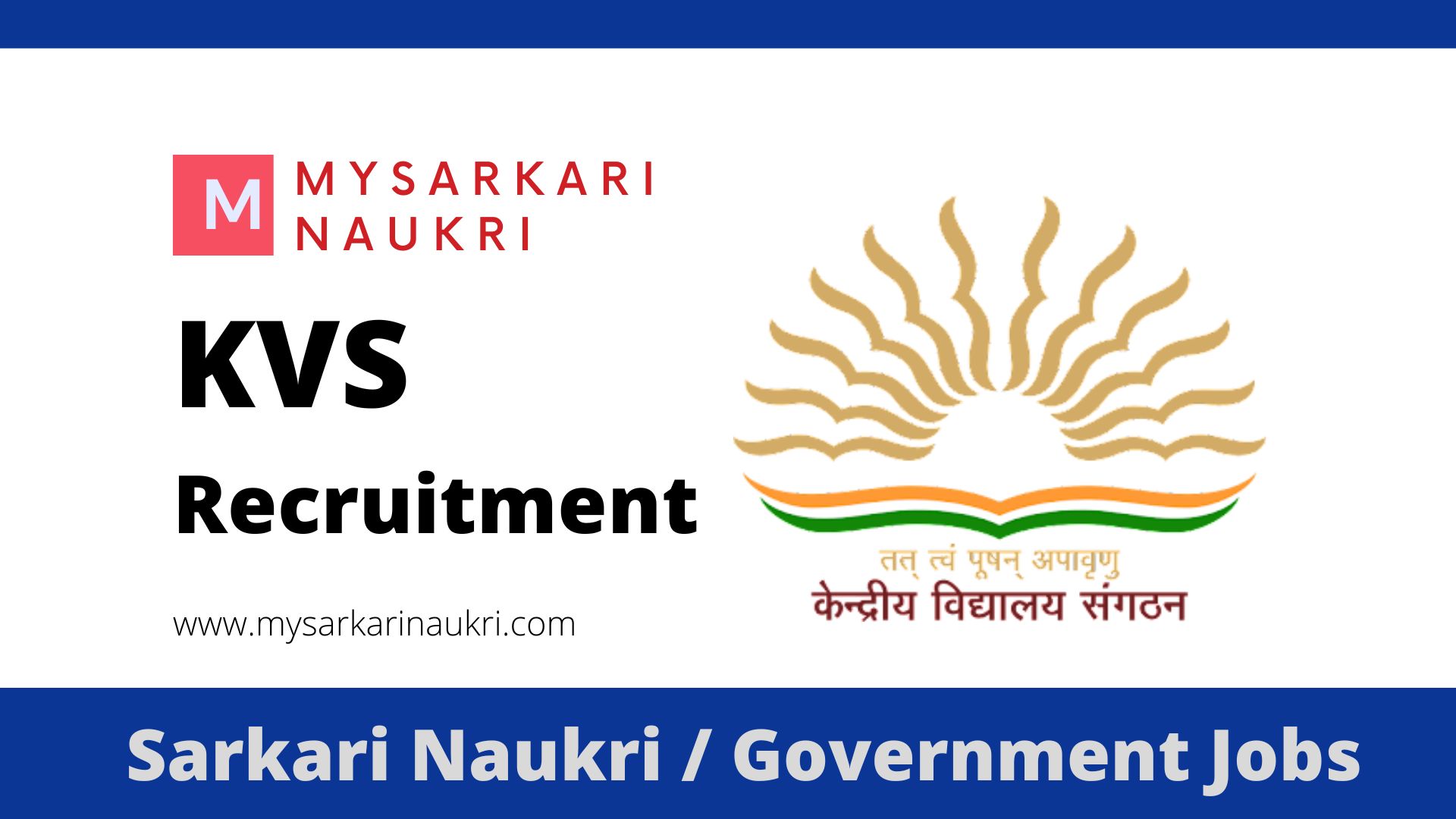 Kvs Recruitment For Pgt Tgt Counselor Mysarkarinaukri