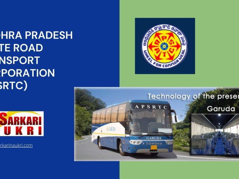 Andhra Pradesh State Road Transport Corporation (APSRTC) Recruitment