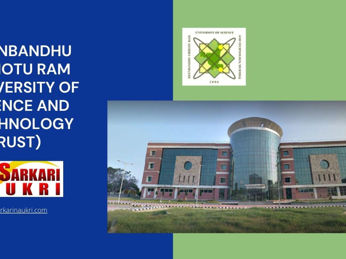 Deenbandhu Chhotu Ram University Of Science and Technology (DCRUST) Recruitment
