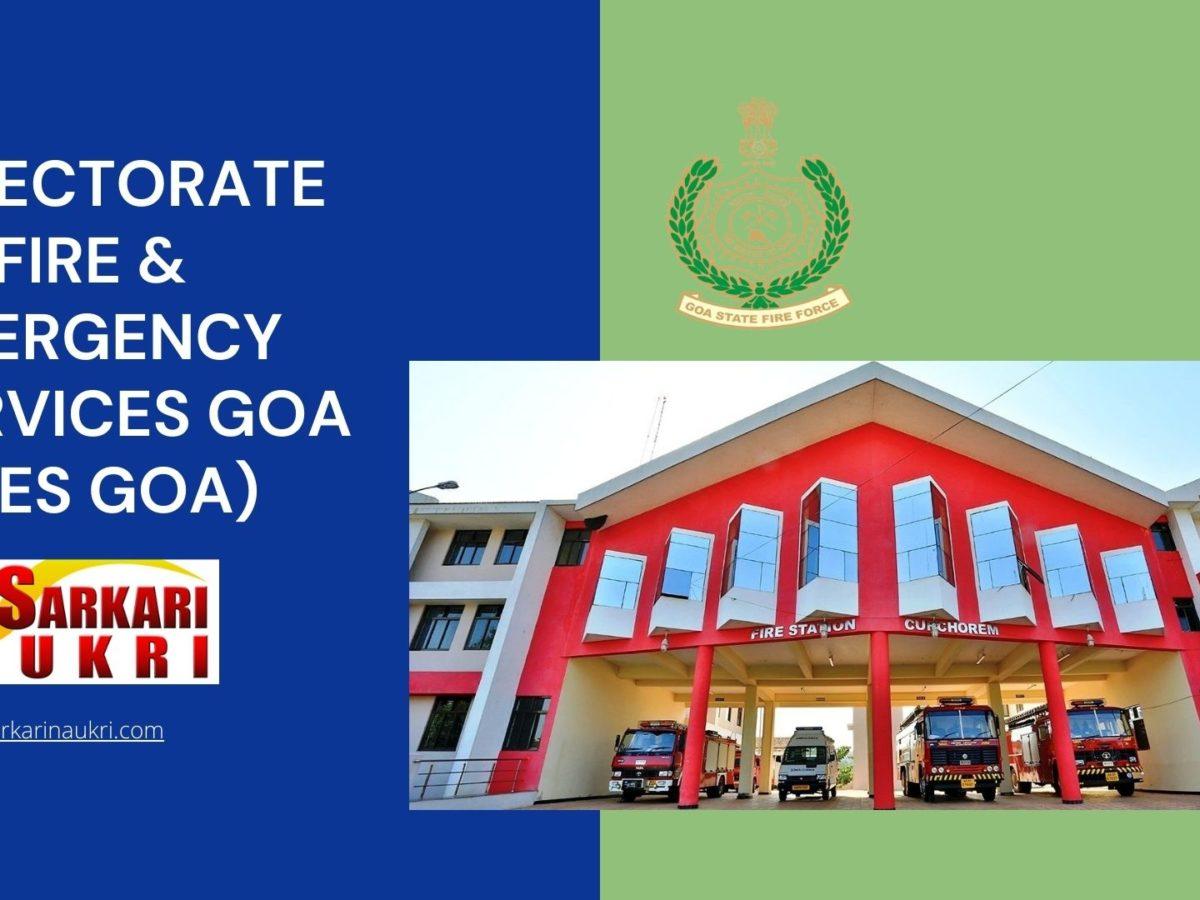 Directorate of Fire & Emergency Services Goa (DFES Goa) Recruitment