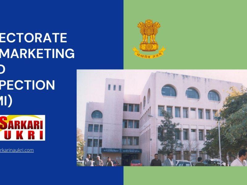 Directorate of Marketing and Inspection (DMI) Recruitment