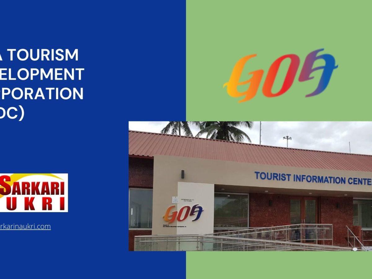 Goa Tourism Development Corporation (GTDC) Recruitment