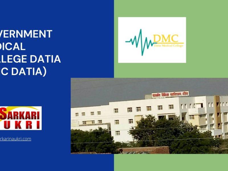 Government Medical College Datia (GMC Datia) Recruitment