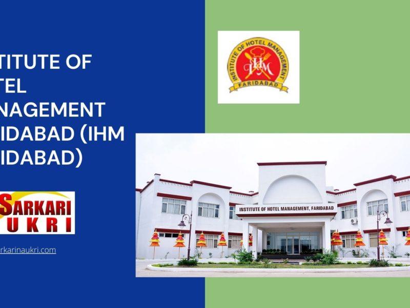 Institute of Hotel Management Faridabad (IHM Faridabad) Recruitment