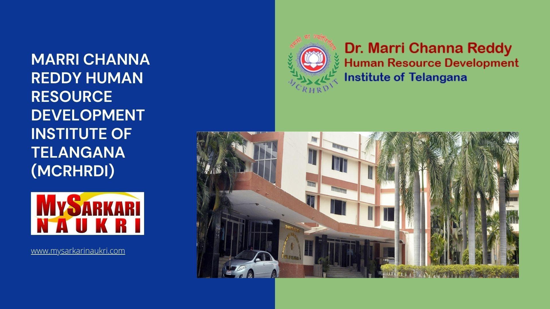 Marri Channa Reddy Human Resource Development Institute of Telangana ...