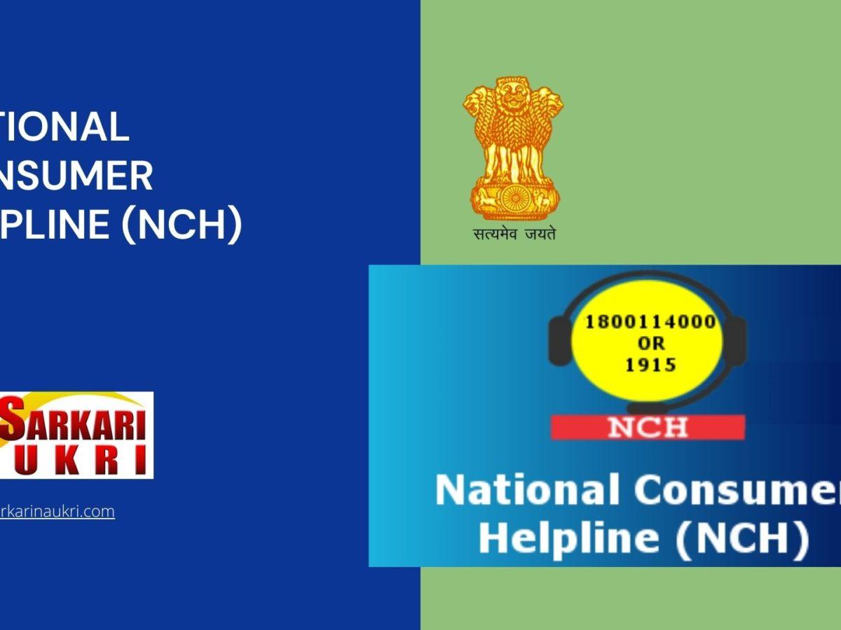 National Consumer Helpline (NCH) Recruitment