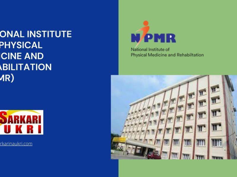 National Institute for Physical Medicine and Rehabilitation (NIPMR) Recruitment