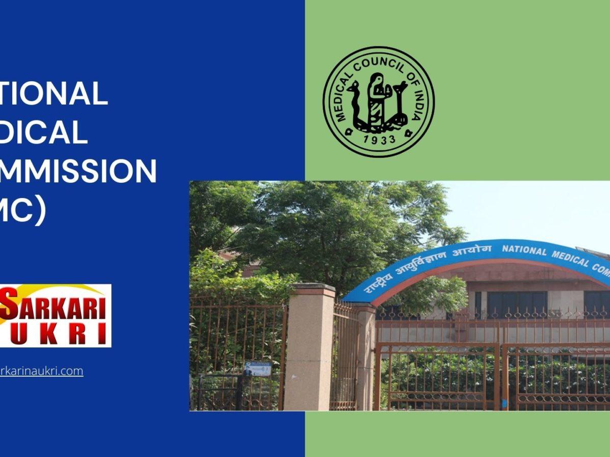 National Medical Commission (NMC) Recruitment