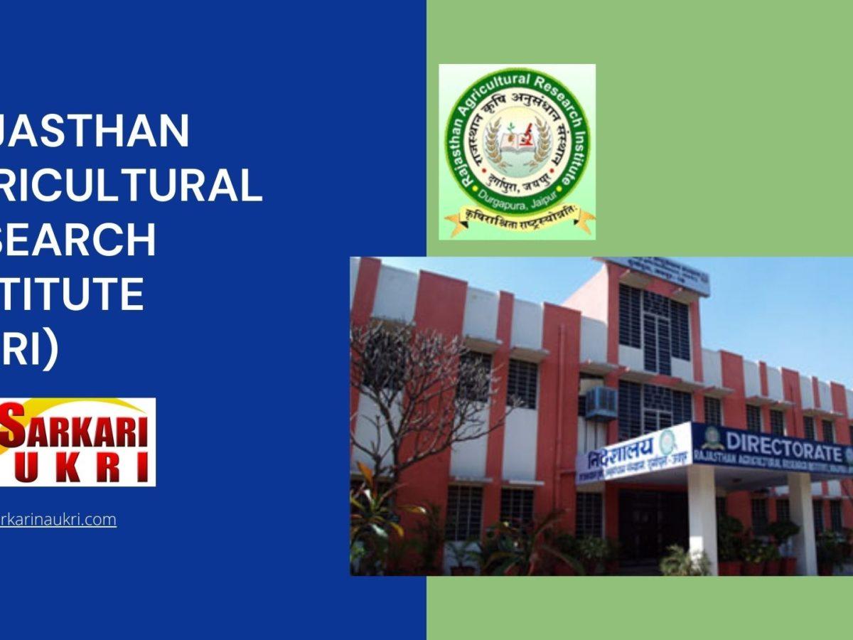 Rajasthan Agricultural Research Institute (RARI) Recruitment