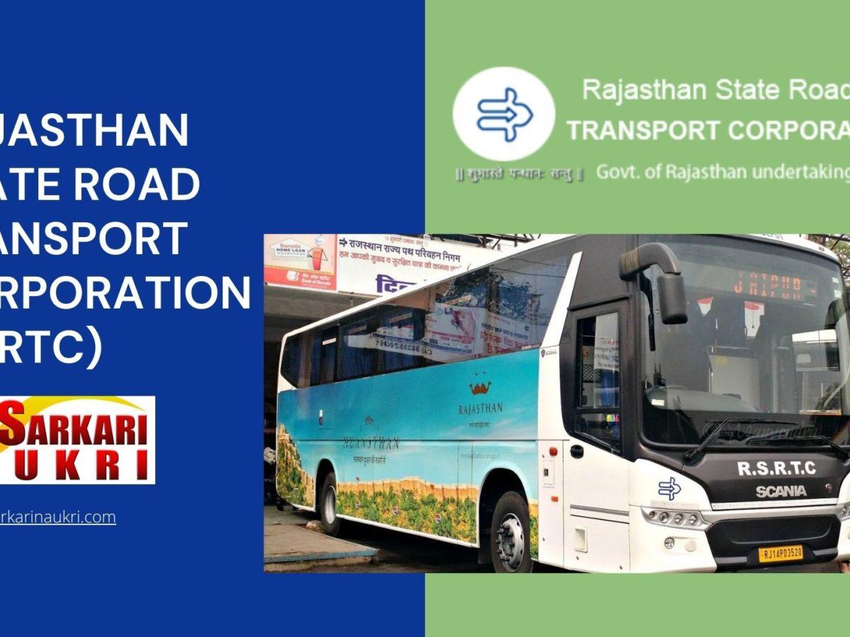 Rajasthan State Road Transport Corporation (RSRTC) Recruitment