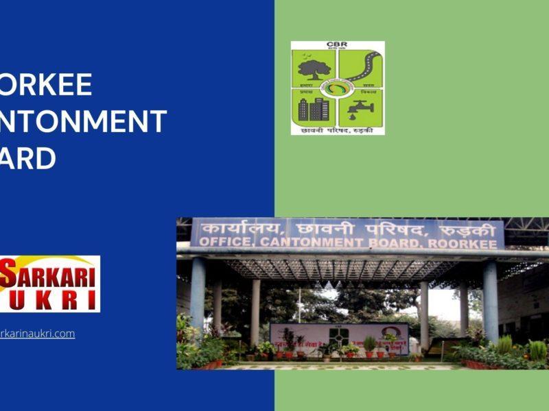 Roorkee Cantonment Board Recruitment