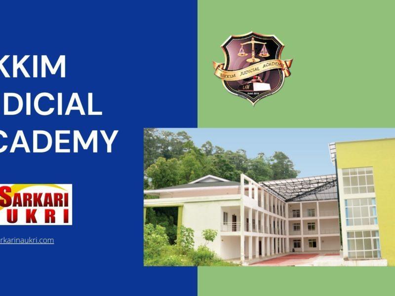 Sikkim Judicial Academy Recruitment