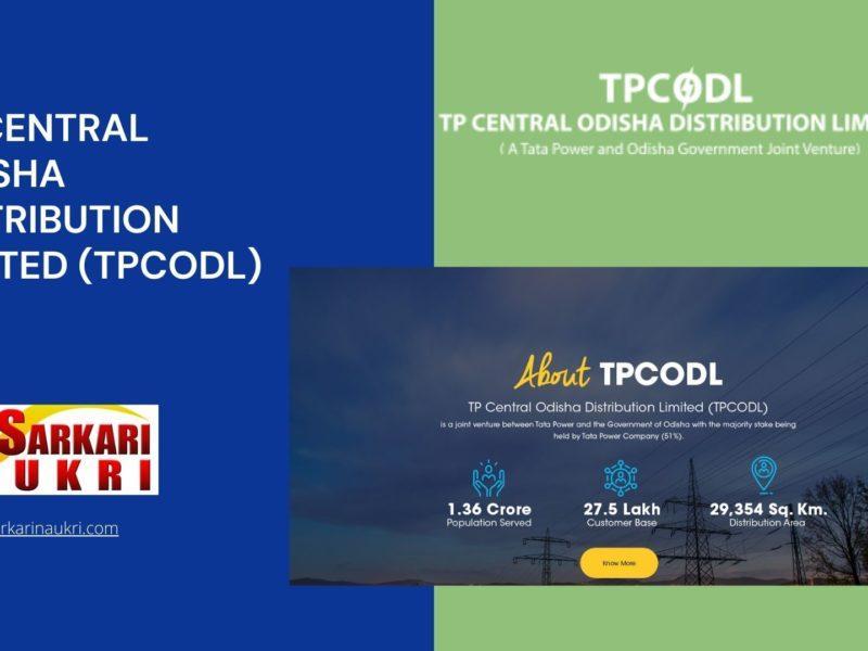 TP Central Odisha Distribution Limited (TPCODL) Recruitment