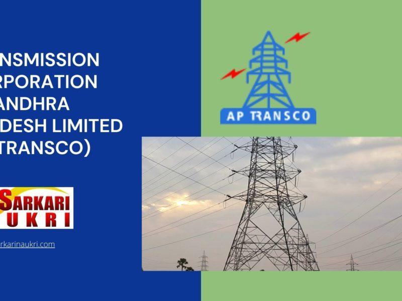Transmission Corporation Of Andhra Pradesh Limited (APTRANSCO) Recruitment