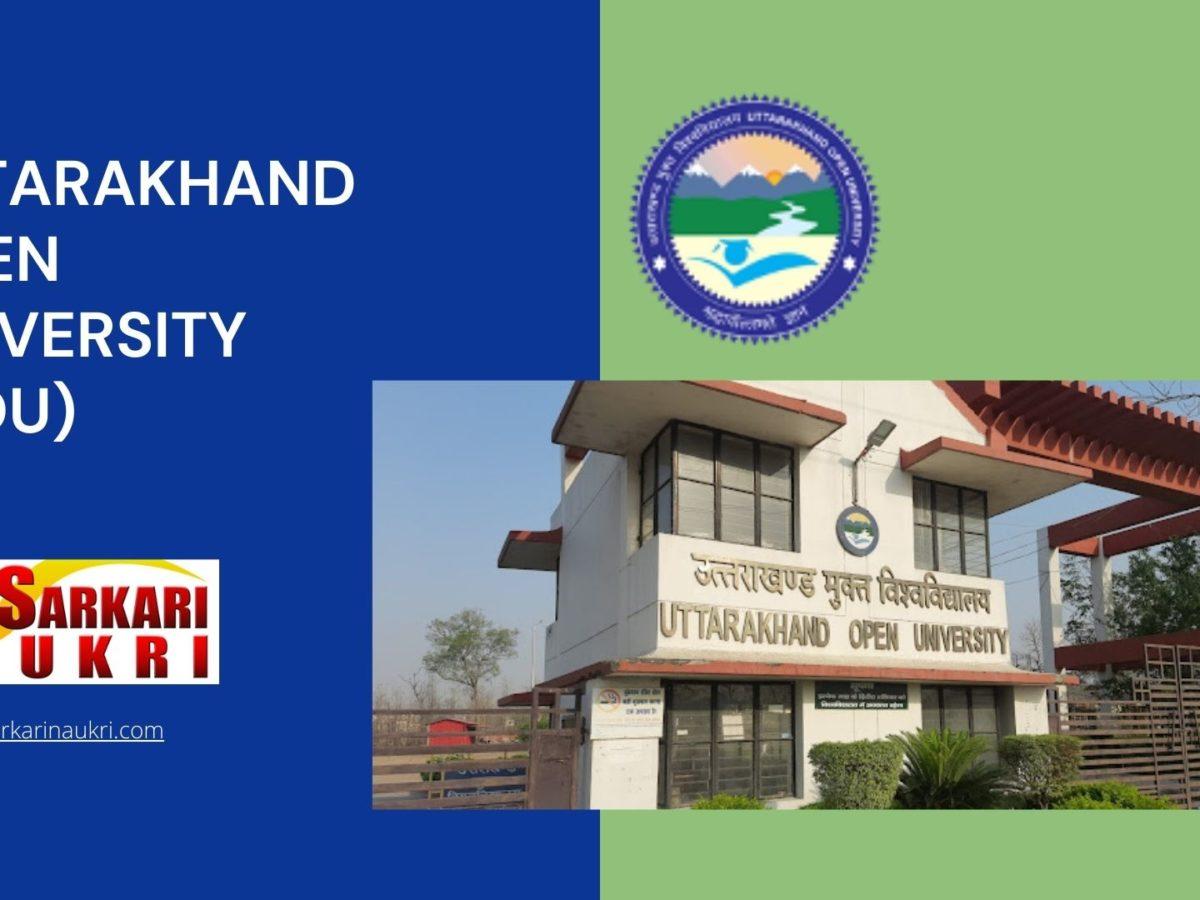 Uttarakhand Open University (UOU) Recruitment