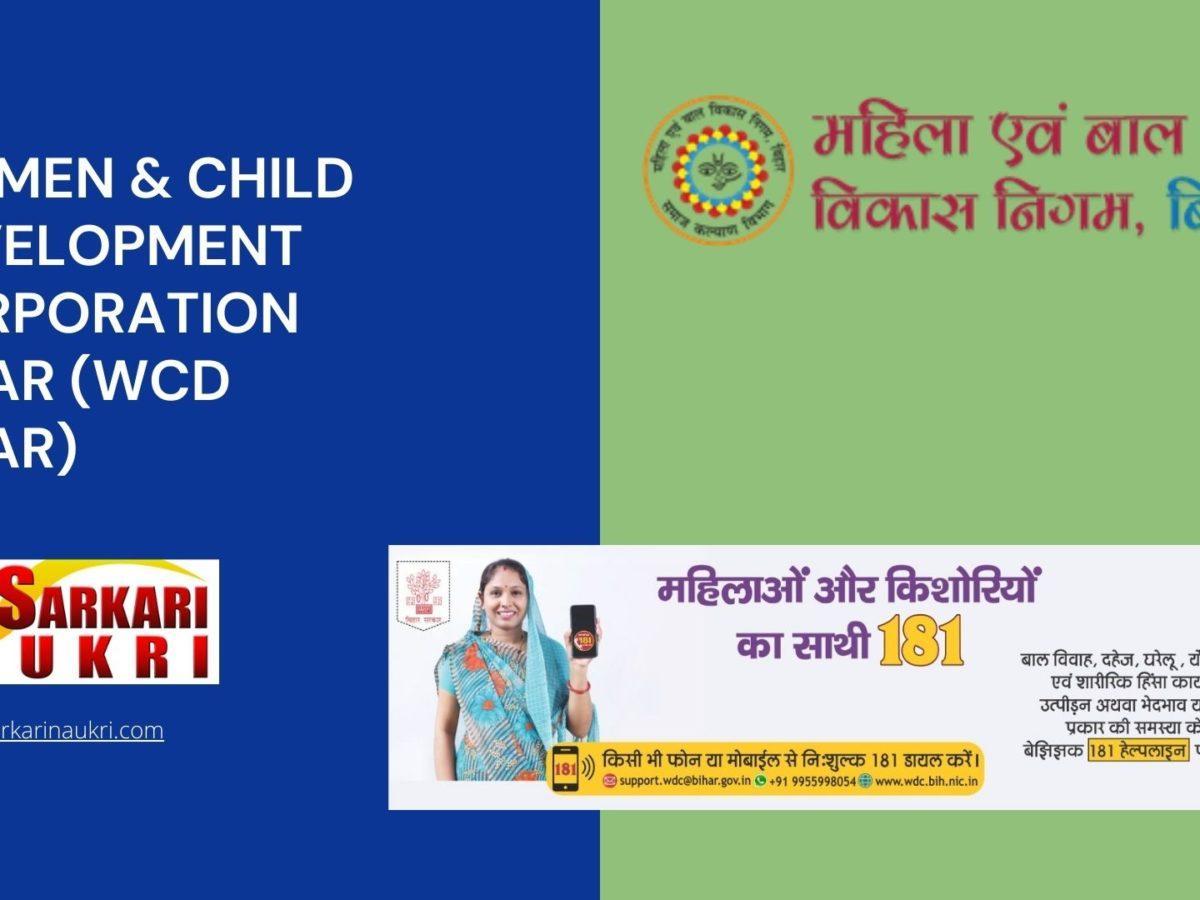 Women & Child Development Corporation Bihar (WCD Bihar) Recruitment