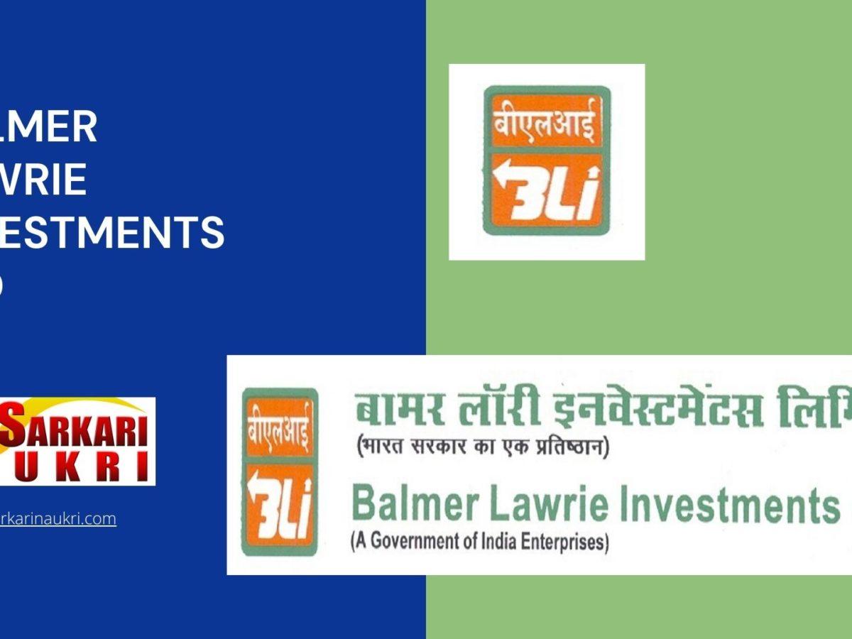 Balmer Lawrie Investments Ltd Recruitment