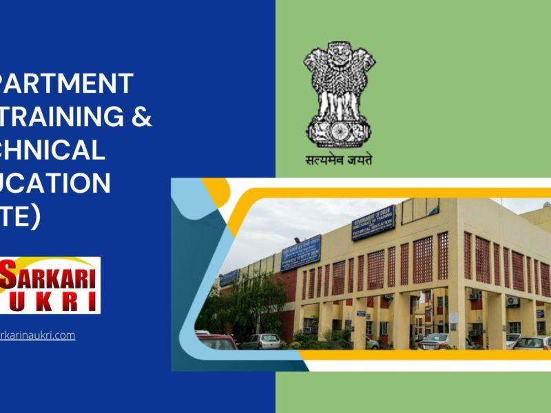 Department of Training & Technical Education (DTTE) Recruitment