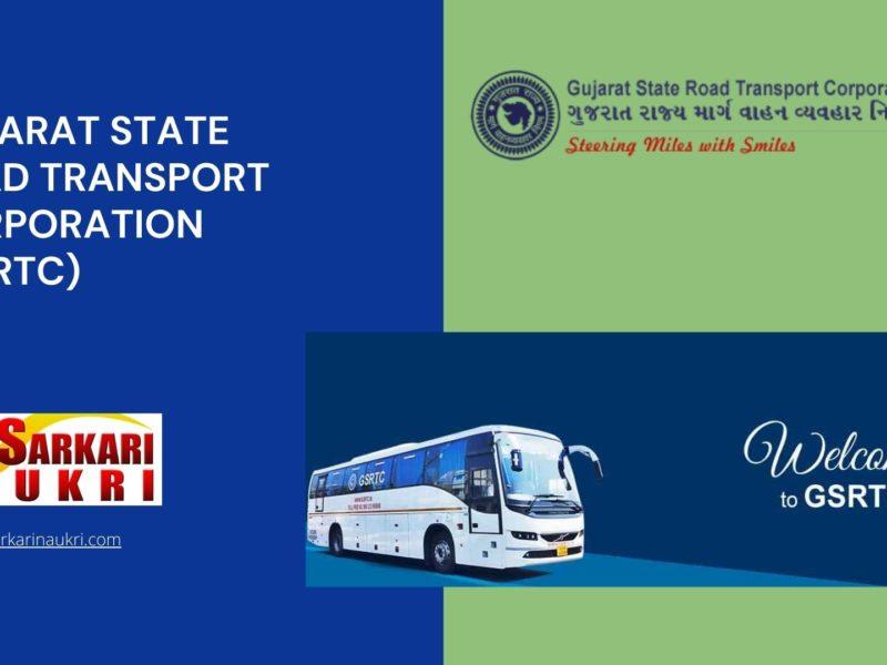 Gujarat State Road Transport Corporation (GSRTC) Recruitment