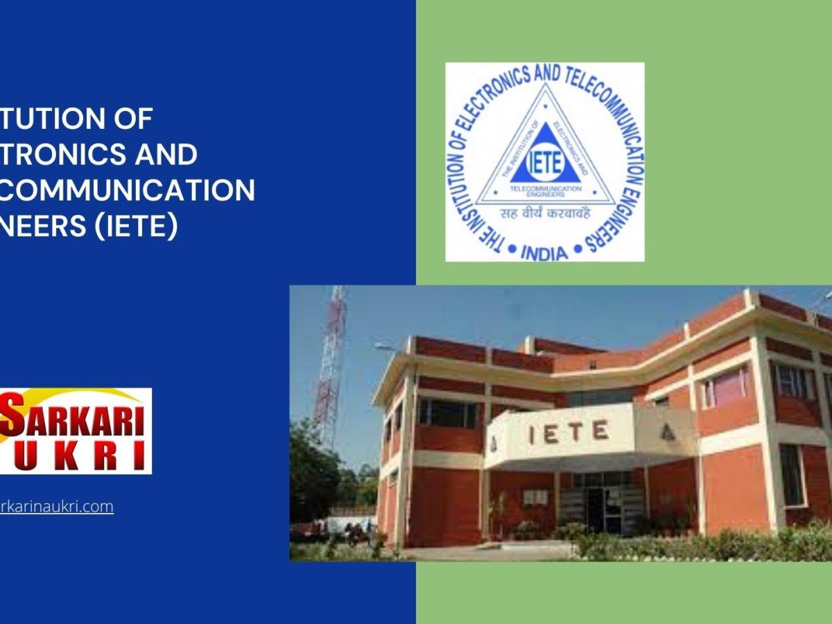 Institution of Electronics and Telecommunication Engineers (IETE) Recruitment