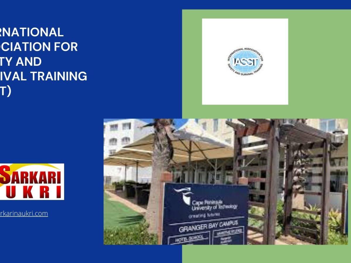 International Association for Safety and Survival Training (IASST) Recruitment