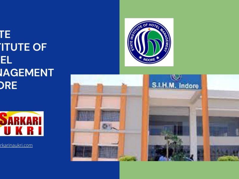 State Institute of Hotel Management Indore Recruitment
