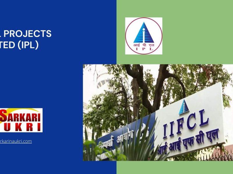 IIFCL Projects Limited (IPL) Recruitment