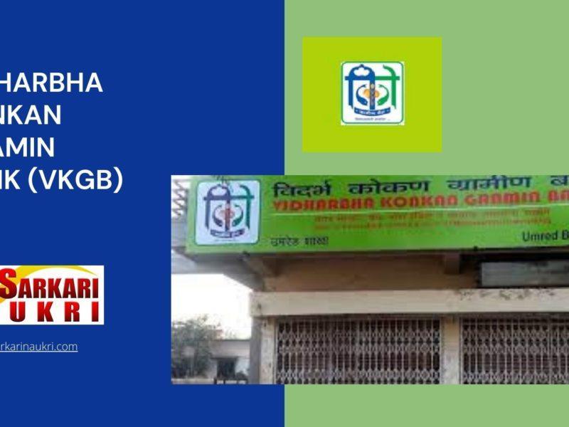 Vidharbha Konkan Gramin Bank (VKGB) Recruitment