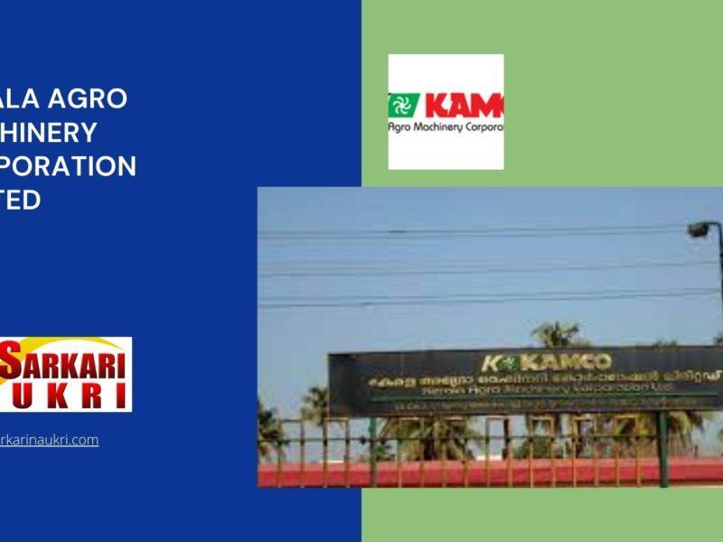 Kerala Agro Machinery Corporation Limited Recruitment