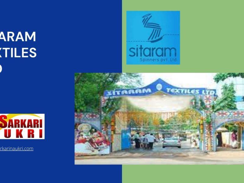 Sitaram Textiles Ltd Recruitment
