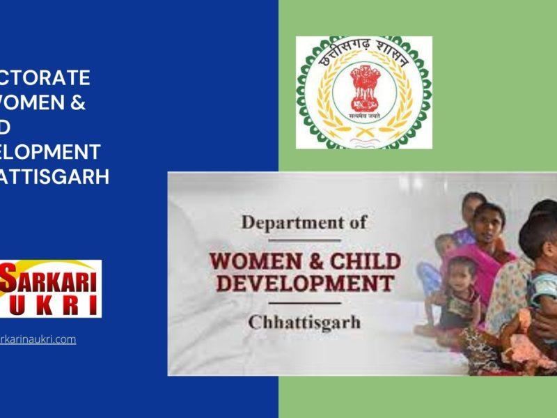 Directorate of Women & Child Development Chhattisgarh Recruitment