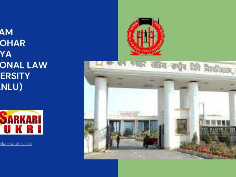 Dr Ram Manohar Lohiya National Law University (RMLNLU) Recruitment