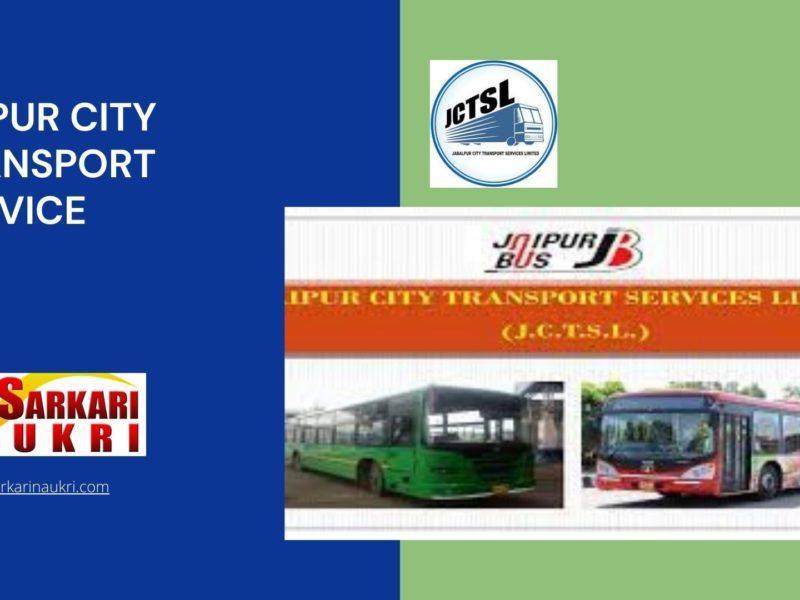 Jaipur City Transport Service Recruitment
