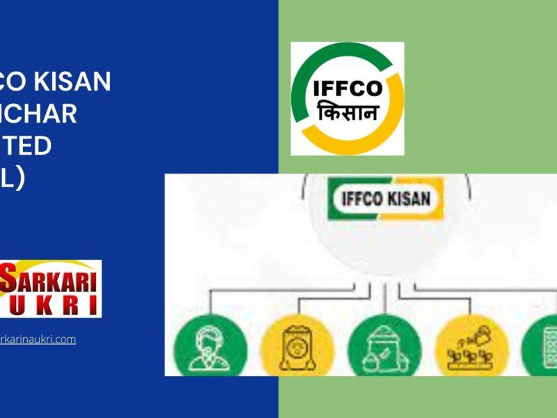 IFFCO Kisan Sanchar Limited (IKSL) Recruitment