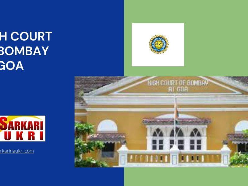 High Court of Bombay at Goa Recruitment