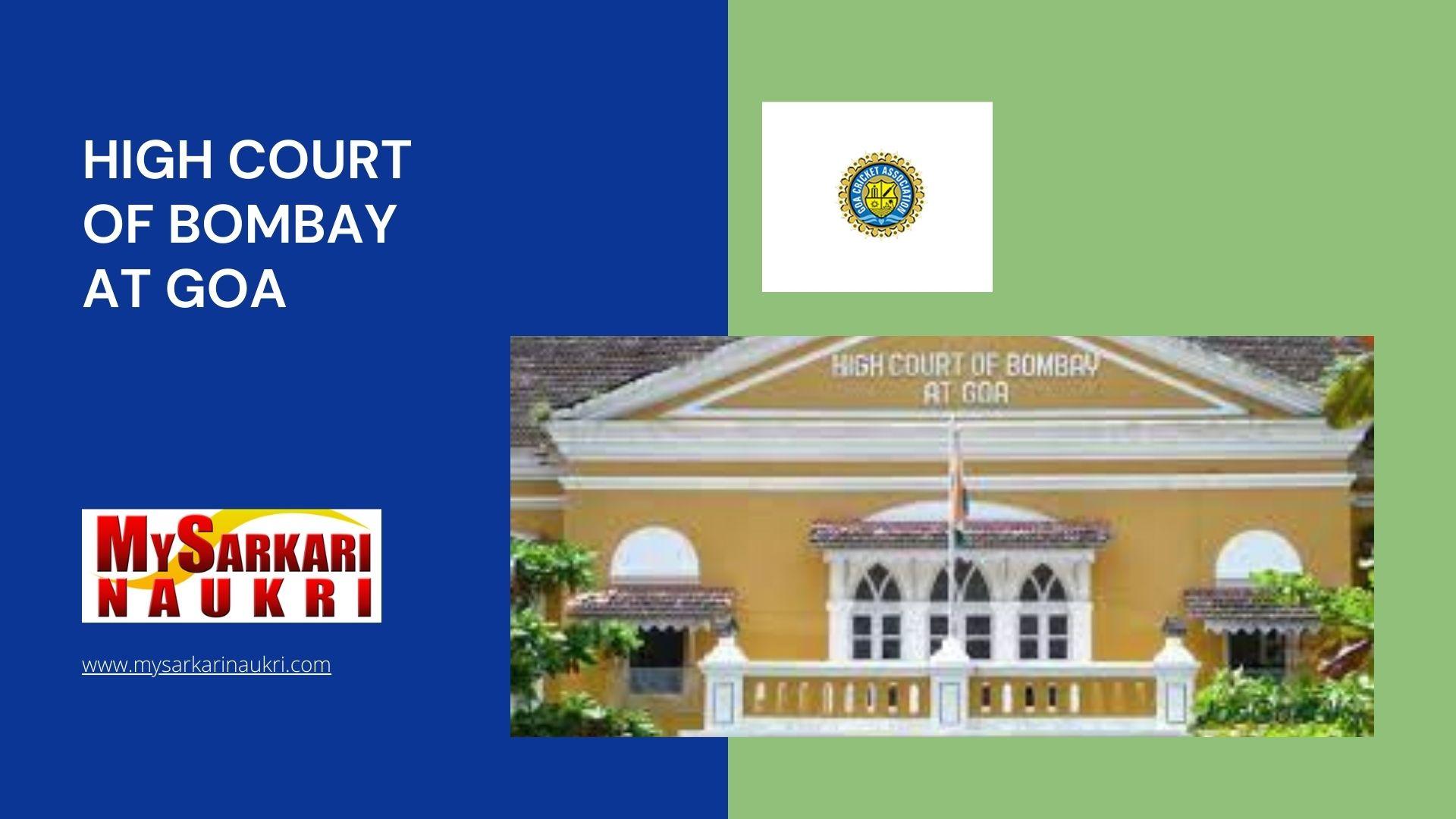 High Court of Bombay at Goa (HCBGOA) Recruitment MySarkariNaukri En