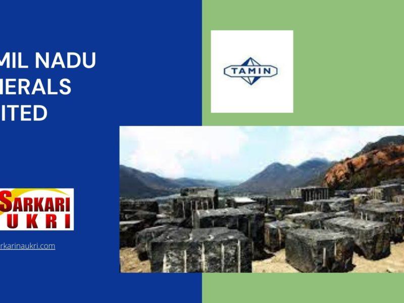 Tamil Nadu Minerals Limited Recruitment