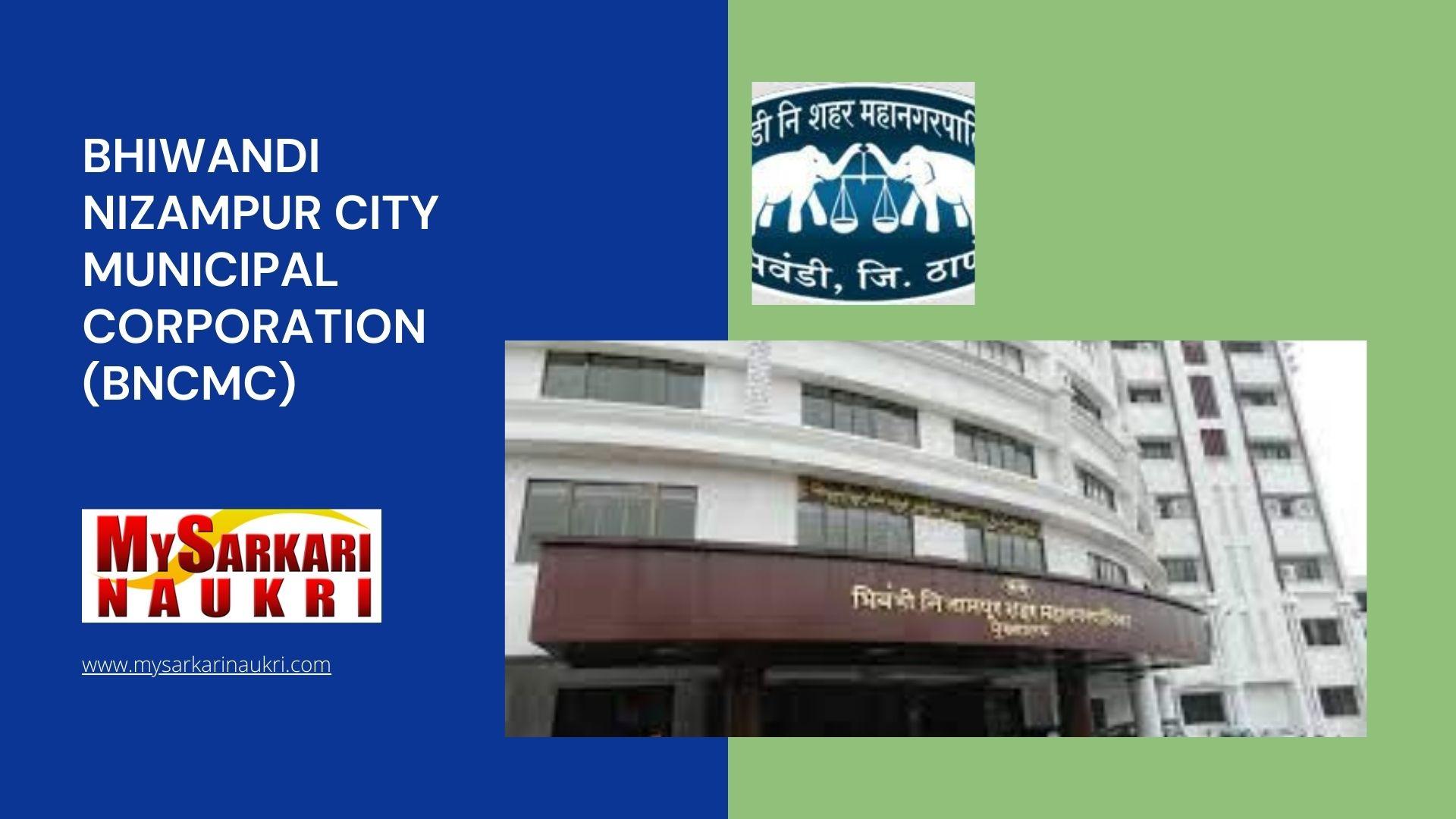 Bhiwandi Nizampur City Municipal Corporation (BNCMC) Recruitment ...