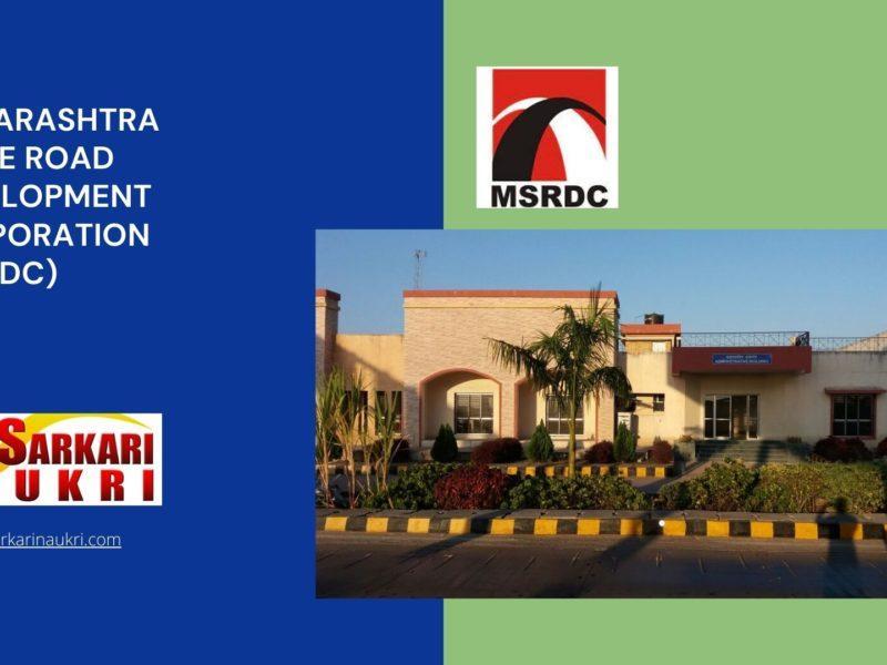 Maharashtra State Road Development Corporation (MSRDC) Recruitment