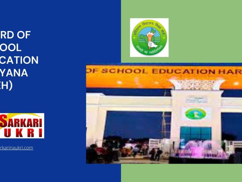 Board Of School Education Haryana (BSEH) Recruitment