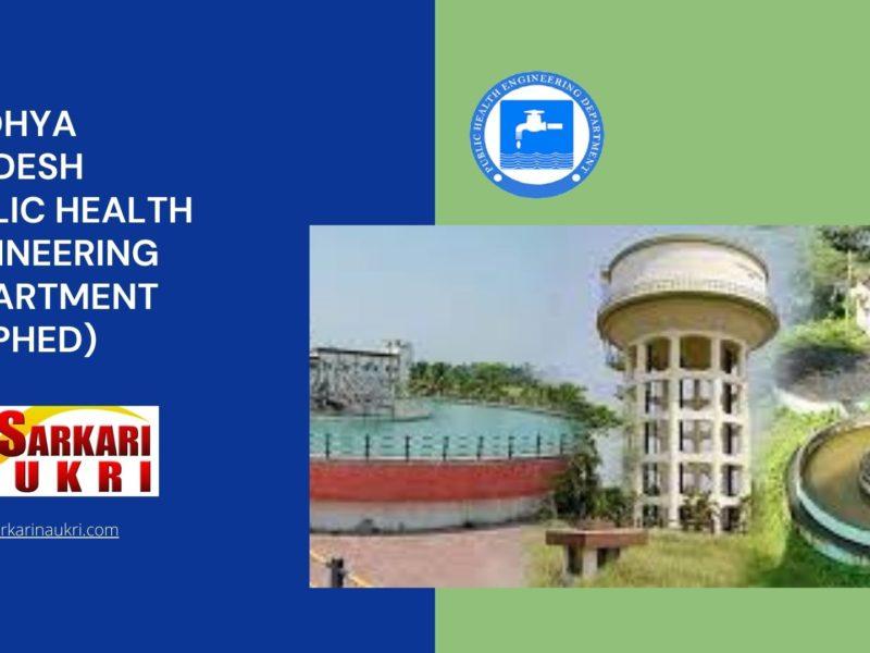 Madhya Pradesh Public Health Engineering Department (MPPHED) Recruitment