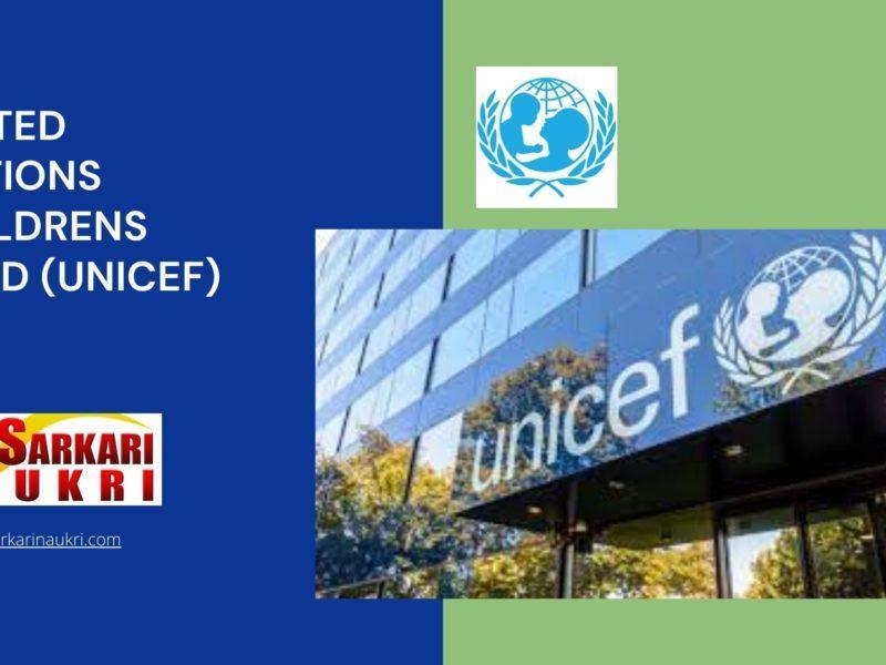 United Nations Childrens Fund (UNICEF) Recruitment