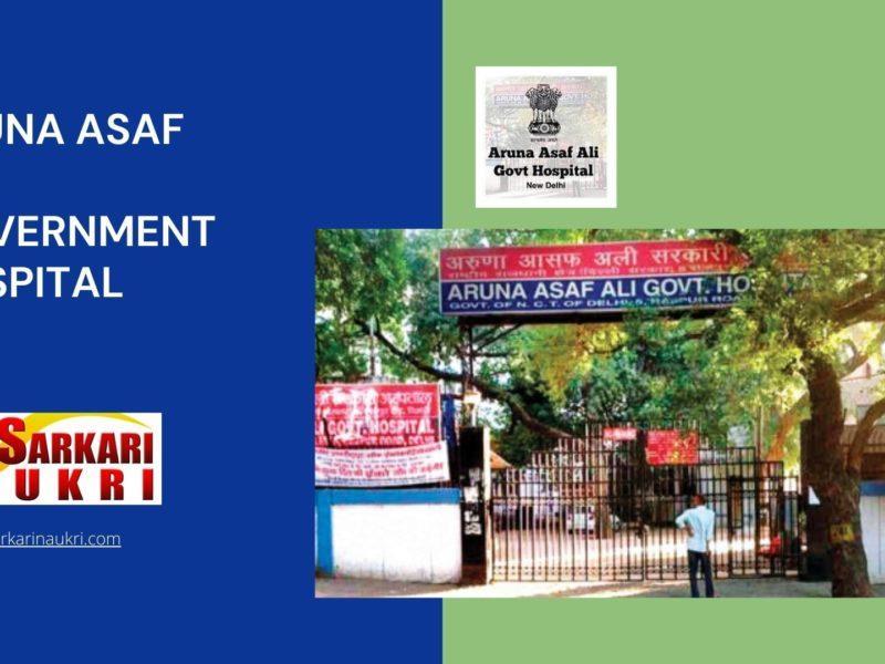 Aruna Asaf Ali Government Hospital Recruitment