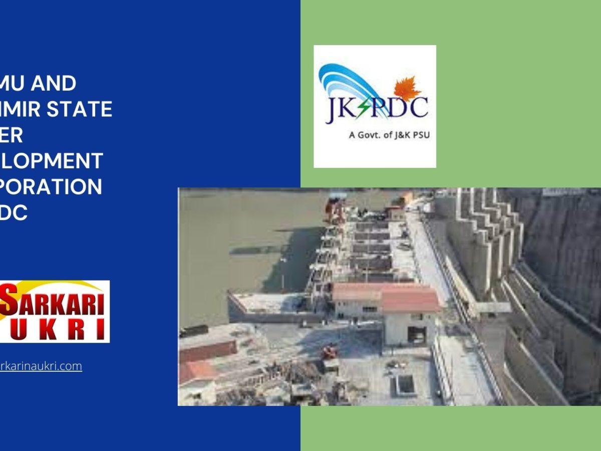 Jammu And Kashmir State Power Development Corporation Jkspdc Recruitment