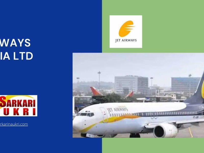 Jet Airways India Ltd Recruitment