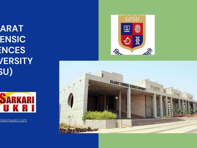 Gujarat Forensic Sciences University (GFSU) Recruitment
