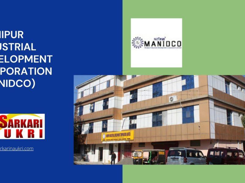 Manipur Industrial Development Corporation (MANIDCO) Recruitment